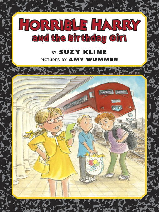 Title details for Horrible Harry and the Birthday Girl by Suzy Kline - Available